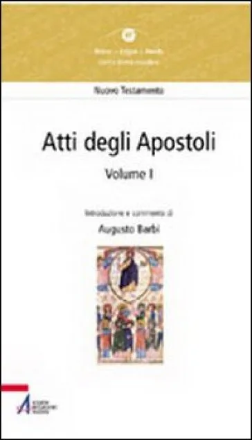 Atti degli Apostoli (capitoli 1-14)