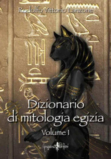 Dizionario di mitologia egizia. 1.