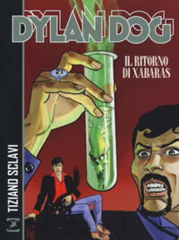 Dylan Dog. Il ritorno di Xabaras