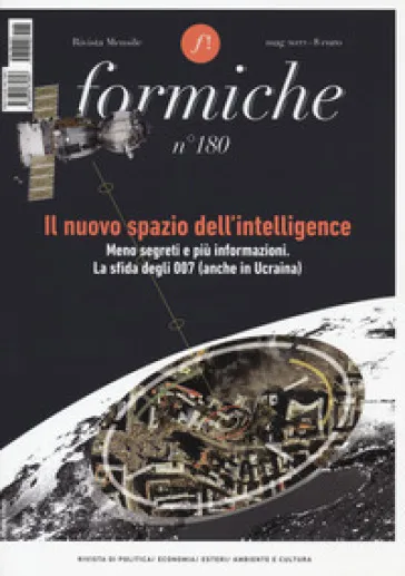 Formiche (2022). 180: Il nuovo spazio dell'intelligence