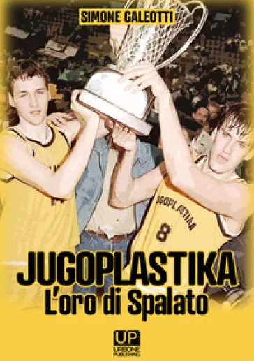 Jugoplastika. L'oro di spalato