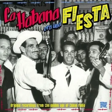 La habana era una festa