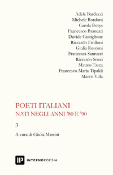 Poeti italiani nati negli anni '80 e '90. 3.