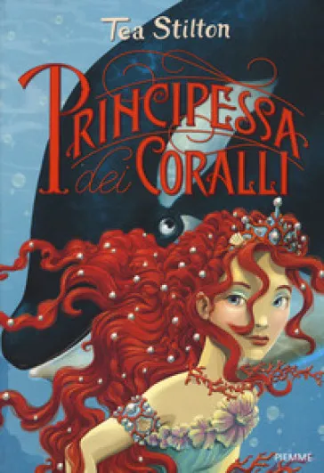 Principessa dei coralli. Principesse del regno della fantasia. Nuova ediz.. 2.
