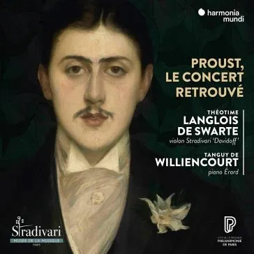 Proust le concert retrouvé a concert at