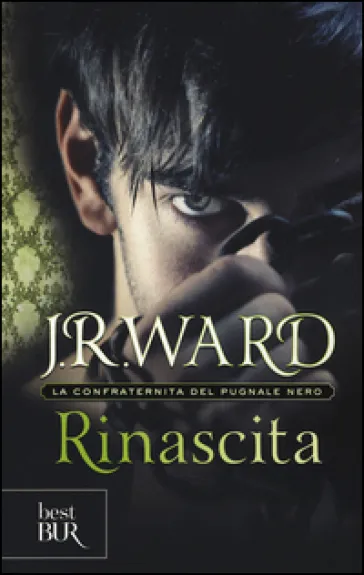 Rinascita. La confraternita del pugnale nero. 10.