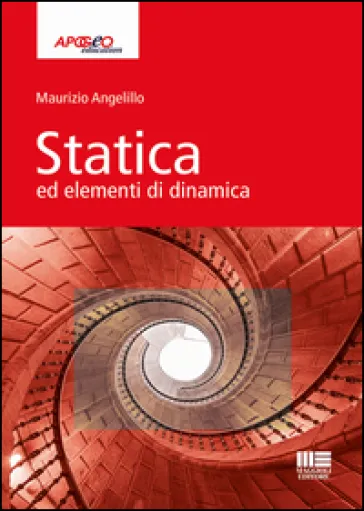 Statica ed elementi di dinamica