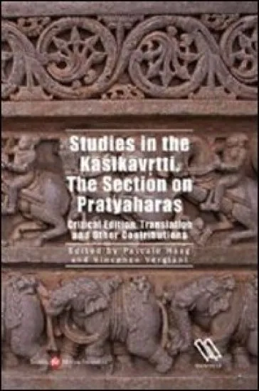 Studies in the Kasikavrtti. The section on Pratyaharass