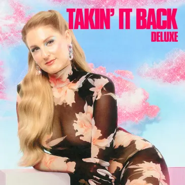 Takin' it back (deluxe version)