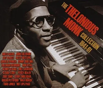 The thelonious monk collection 1941-61