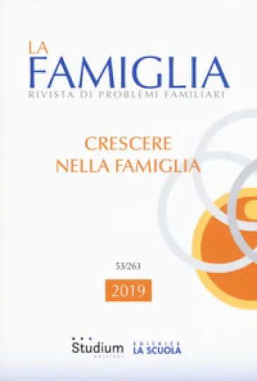 La famiglia. Rivista di problemi familiari (2019). 53.