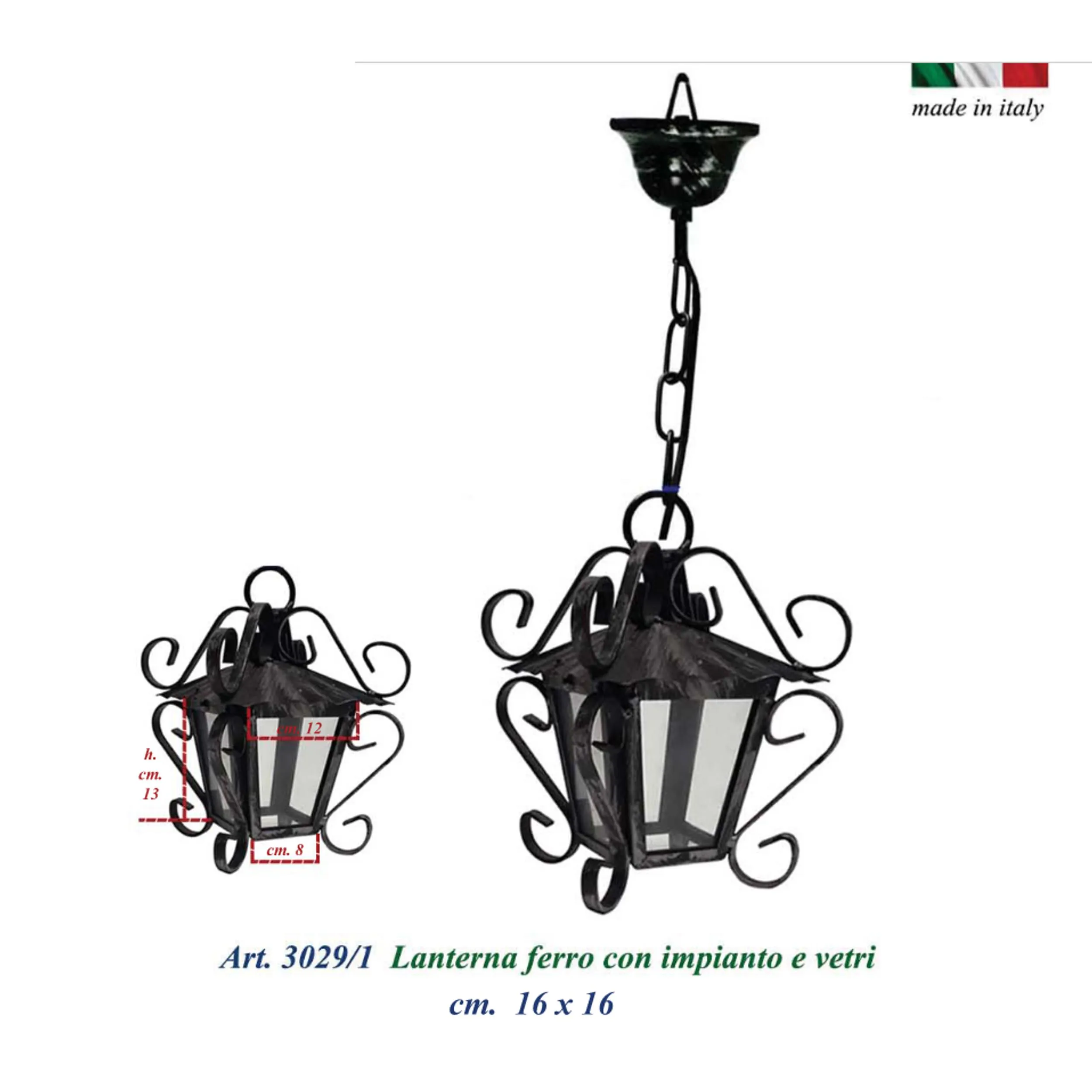 Lanterna da soffitto con catena In ferro Battuto MOD SMALL 18x18xh30 cm - peso 1,4 kg ,Lampada mod E27 interno esterno con vetri e impianto colore nero