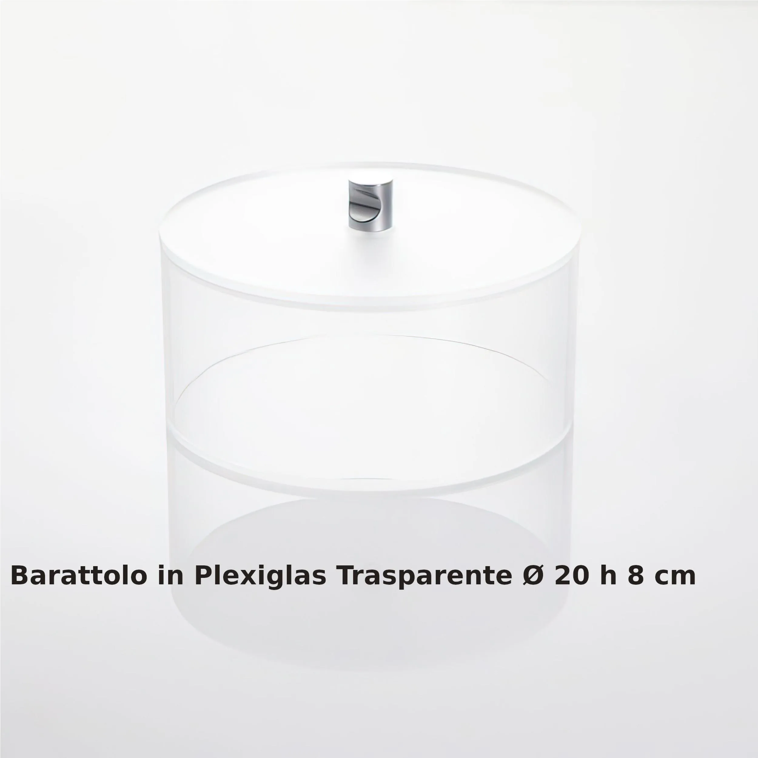 Barattolo trasparente in plexiglass diametro 20x h 8 cm con coperchio e fondo satinato adatto per Bar, Pasticceria, Ristoranti, casa